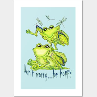 Don't Worry...Be Hoppy, Frog and Dragonfly Fun Posters and Art